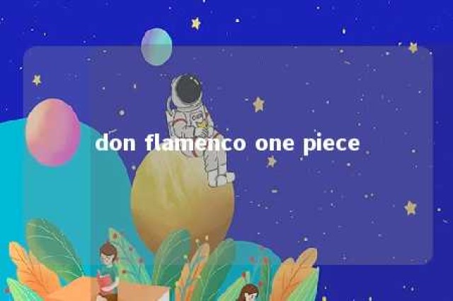 don flamenco one piece 